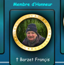 † Barzet Françis Membre d’Honneur